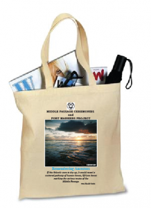 Tote Bag for Middle Passage Ceremonies and Port Markers Project